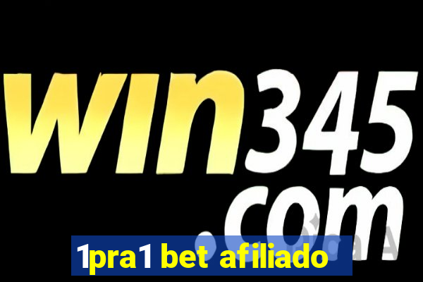 1pra1 bet afiliado